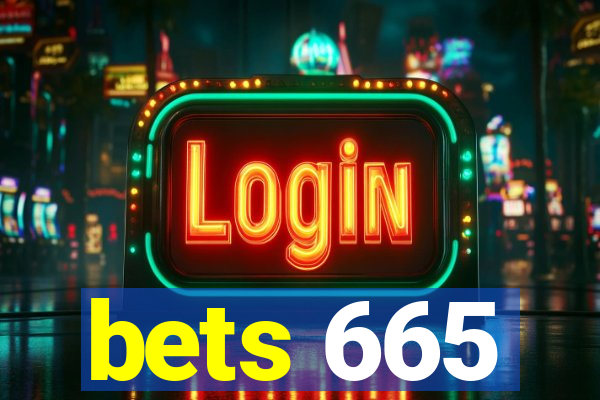 bets 665